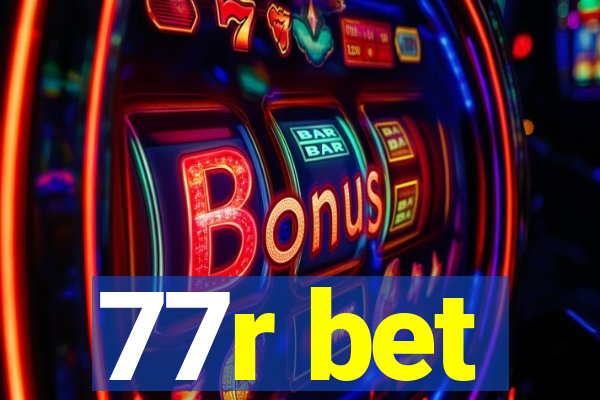 77r bet